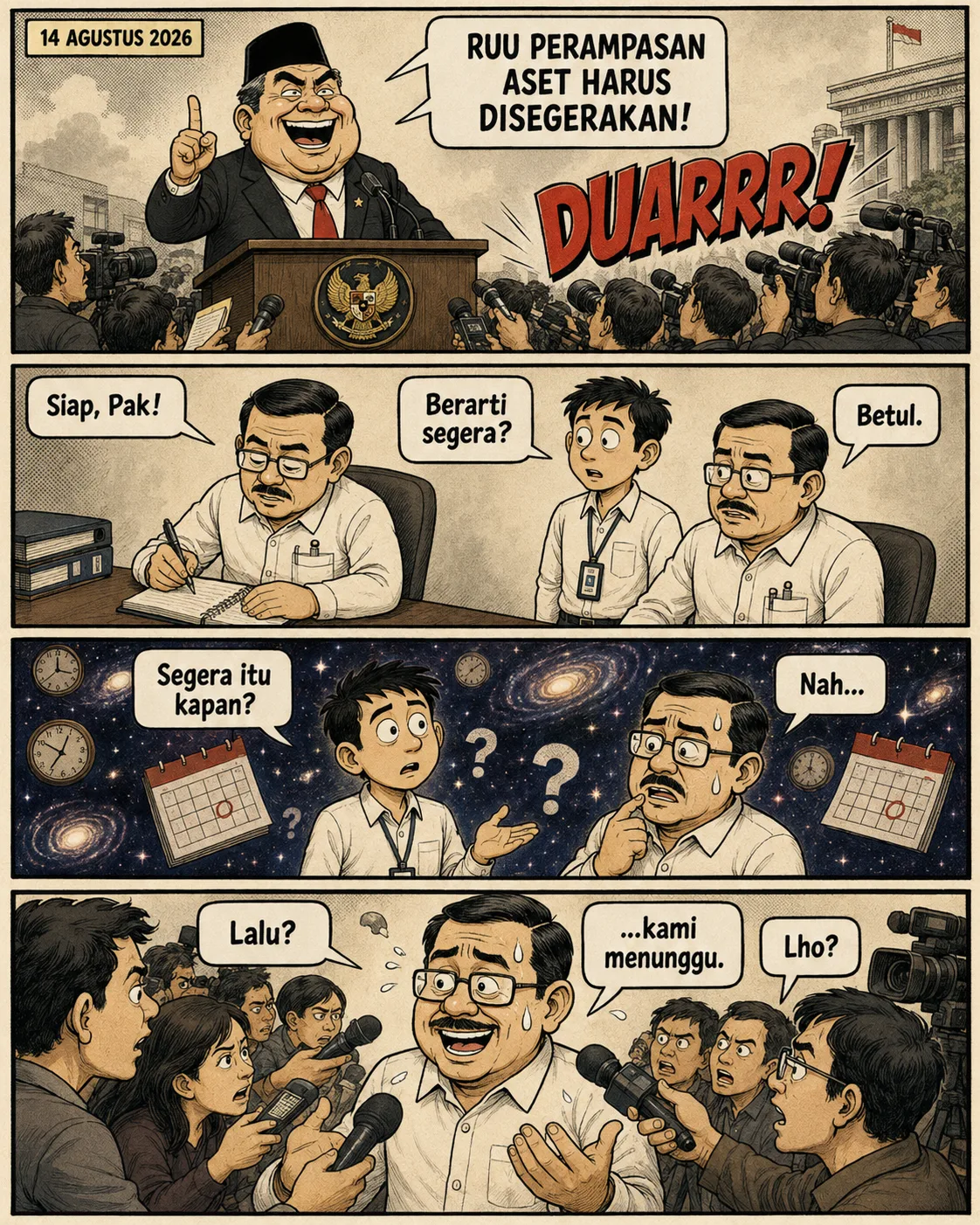Sampul komik: seorang pejabat berpidato lantang menuntut sebuah RUU "disegerakan", disambut sorak dan blitz kamera.